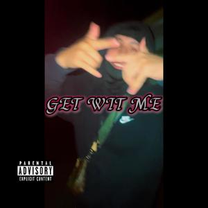 Get Wit Me (feat. MAC) [Explicit]