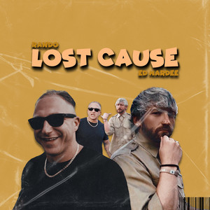 Lost Cause (Explicit)