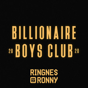 Billionaire Boys Club 2020