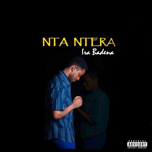 Nta Ntera (Explicit)