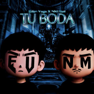 TU BODA (feat. NM Rad)