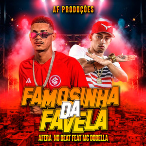 Famosinha da Favela (Explicit)
