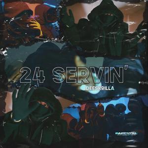 #CG Deeskrilla 24 Servin (Explicit)