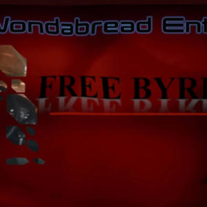 Free Byrd (feat. Wondabread) [Explicit]