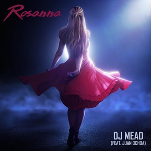 Rosanna(feat. Juan Ochoa)