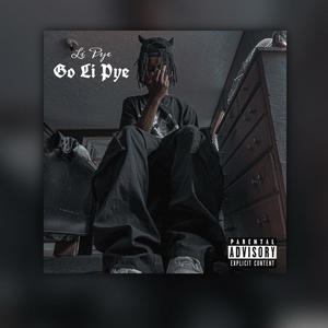 Go Li Pye (Explicit)