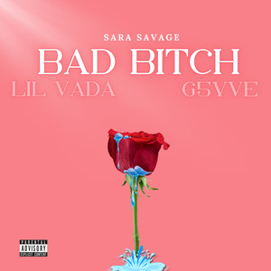 Bad ***** (Explicit)