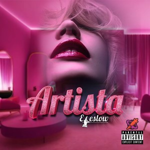 Artista (Explicit)