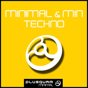 Minimal & Min Techno