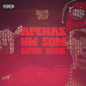 Apenas Um Som Good Vibe