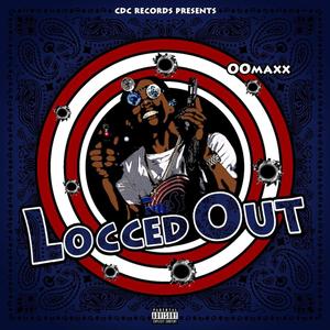 Locced Out (Explicit)