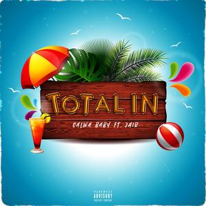 Total in (feat. Jair) (Explicit)