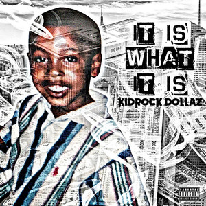 It Is What It Is (Explicit)