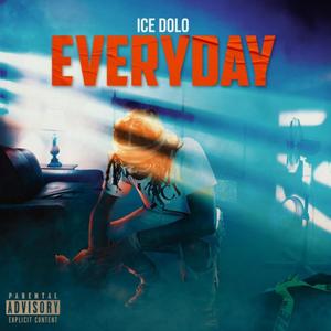 Everyday (Explicit)