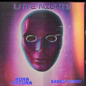 Late Nights (feat. $hake Money) [Explicit]