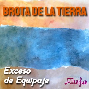 Brota de la Tierra