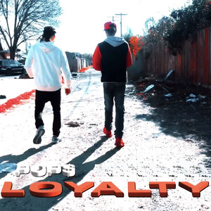 Loyalty (Explicit)