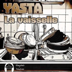 La vaisselle (feat. Yasta)