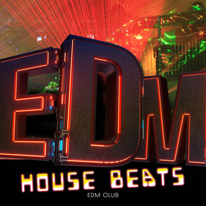 EDM House Beats