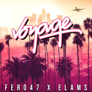 Voyage (Explicit)