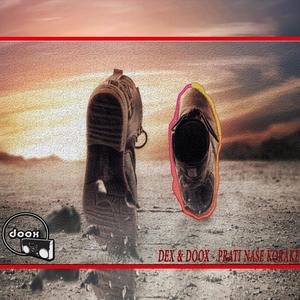 Prati nase korake (feat. Dex)