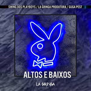 Altos e Baixos (Explicit)