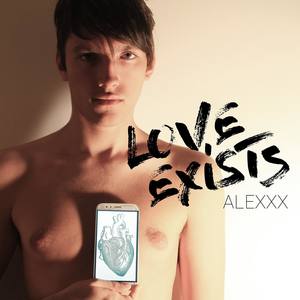 Love Exists (Explicit)