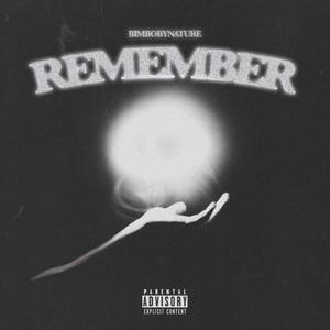 remember (Explicit)