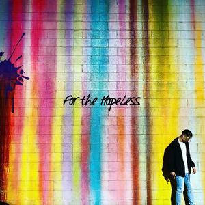 For the HopeLess (Explicit)