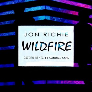 Wildfire (Oxygen Remix) [feat. Candice Sand & Oxygenbeats]