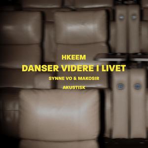 Danser videre i livet (Acoustic)