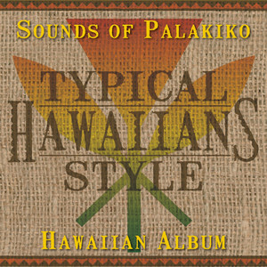 Sounds of Palakiko - Instrumentals