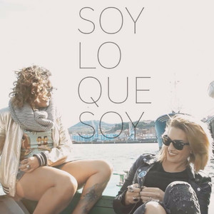 Soy Lo Que Soy
