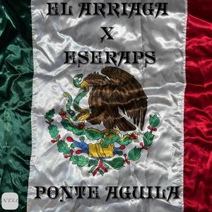 Ponte Aguila (feat. Ese Raps)