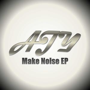 Make Noise EP (Explicit)