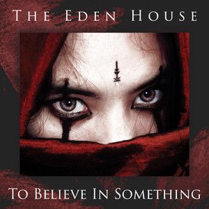 To Believe in Something (Single Version)