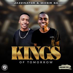 Kings Of Tomorrow