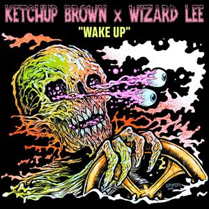 Wake Up (Explicit)