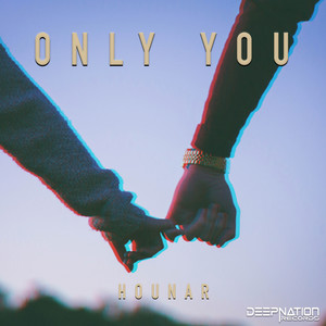 Only You (Original Mix)