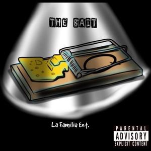 The Bait (Explicit)