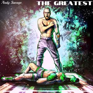 The Greatest (Explicit)