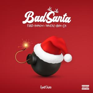 Bad Santa (Explicit)