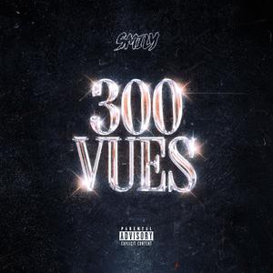 300 vues (Explicit)