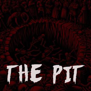 THE PIT