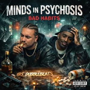 BAD HABITS (feat. CELLYON) (Explicit)