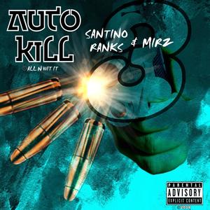 Auto Kill 3 (Explicit)