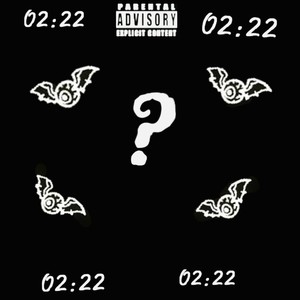 02.22 (Explicit)