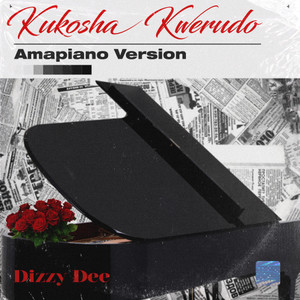 Kukosha Kwerudo (Amapiano Version)