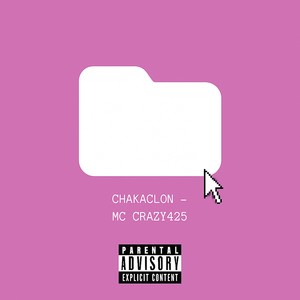 Chakaclon (Explicit)