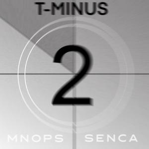 T-MINUS 2 (feat. Senca) [Explicit]